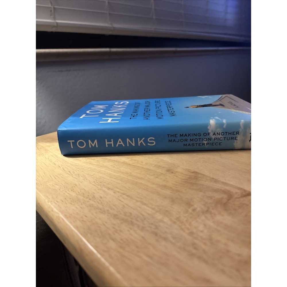 The Making of Another Major Motion Picture Masterpiece : A Novel by Tom Hanks - Picture 3 of 5